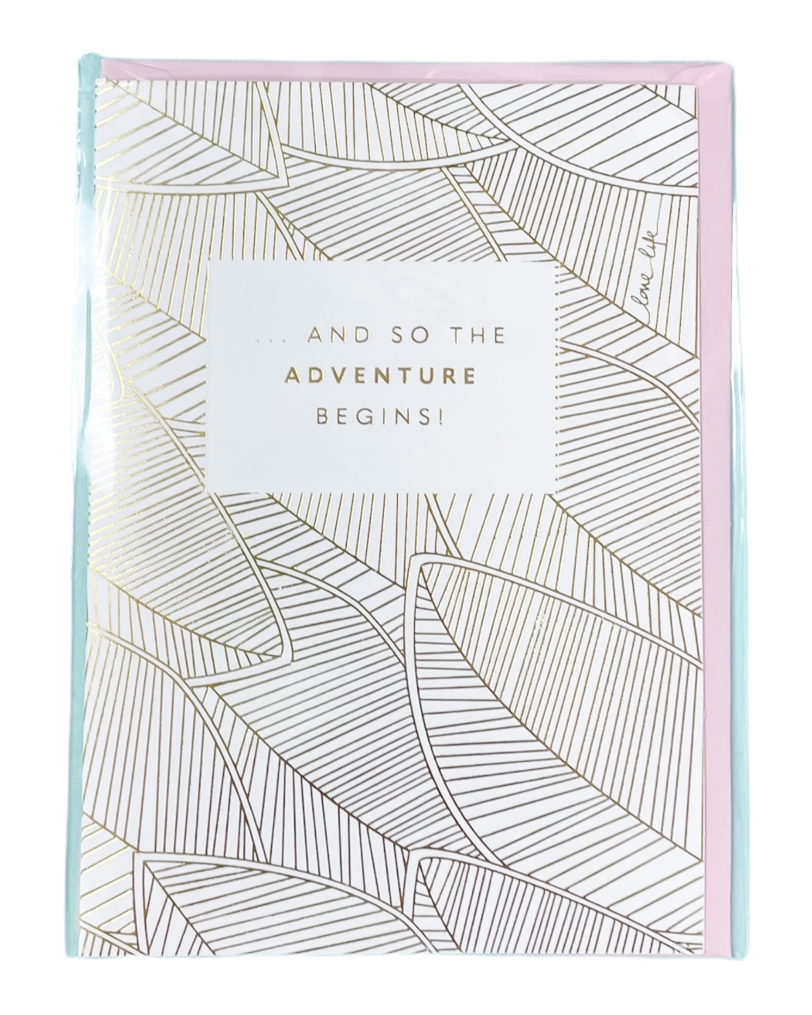KL Gold Foil Greeting Card, And So The Adventure Begins